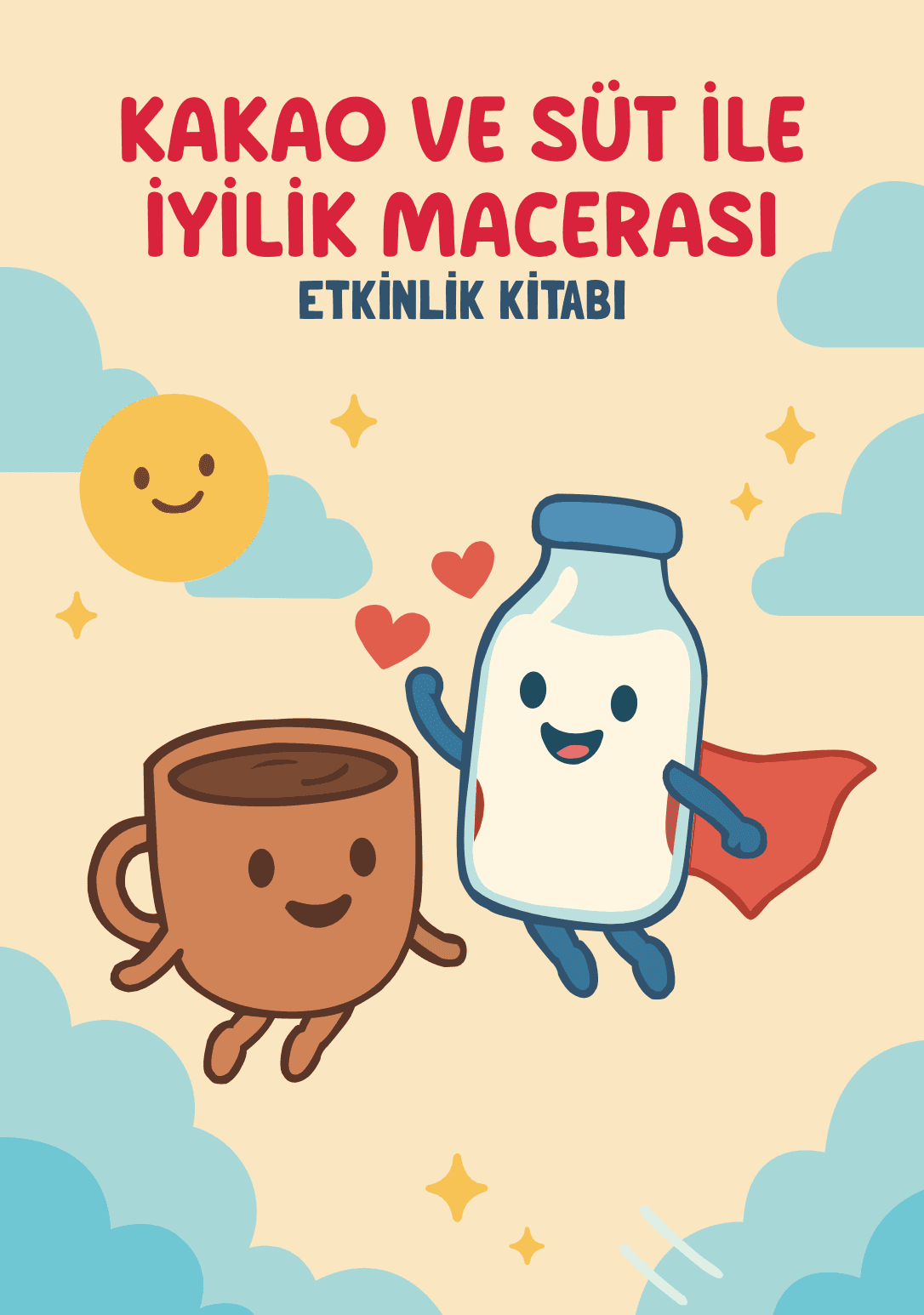Kakao ve Süt ile İyilik Macerası kitap kapağı